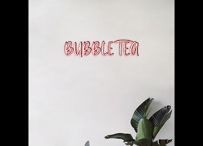 Custom Neon Order: BUBBLE TEA