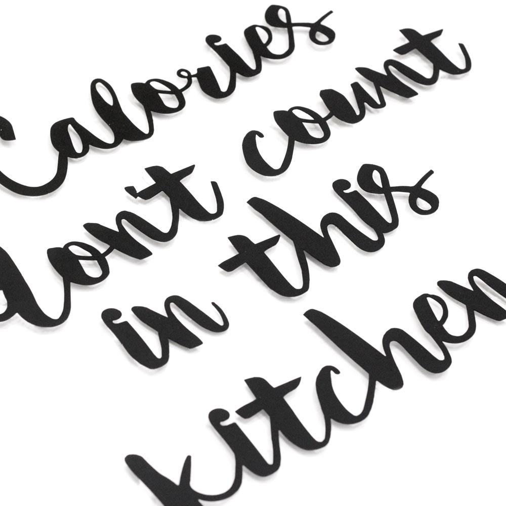 Calories Don't Count In This Kitchen Ev ve Bahçe > Dekor Hoagard 